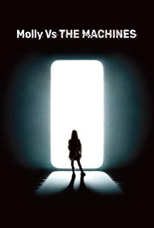 Watch Free Molly vs the Machines (2026)