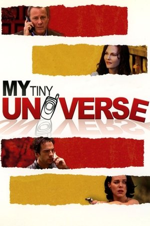 Watch Free My Tiny Universe (2004)