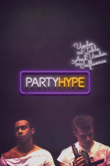 Watch Free Party Hype (2018)