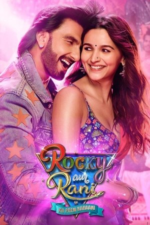 Watch Free Rocky Aur Rani Kii Prem Kahaani (2023)