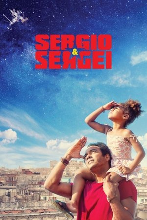 Watch Free Sergio and Sergei (2017)