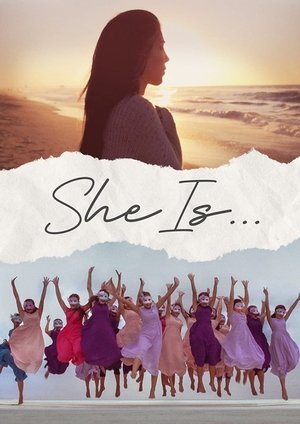 Watch Free She Is (2023)