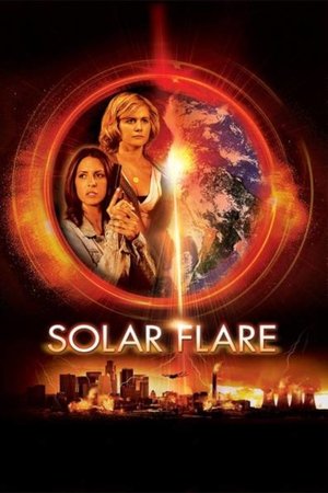 Watch Free Solar Flare (2008)