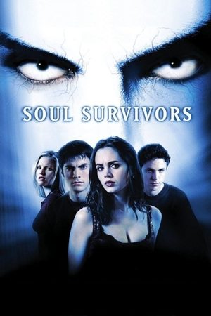 Watch Free Soul Survivors (2001)