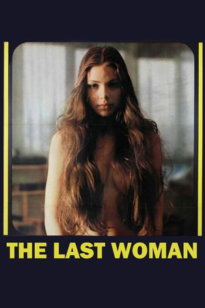 Watch Free The Last Woman (1976)