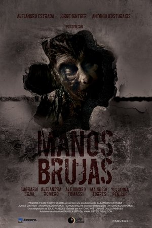 Watch Free Manos Brujas (2023)