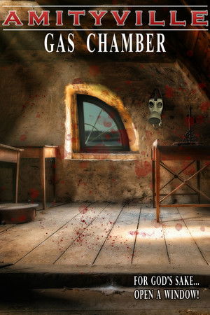 Watch Free Amityville Gas Chamber (2022)