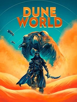 Watch Free Dune World (2021)
