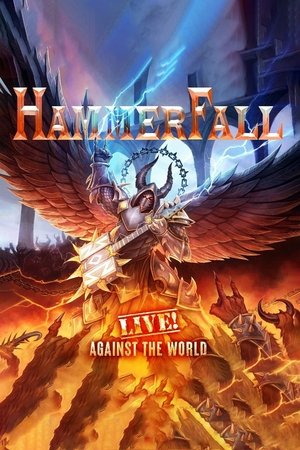 Watch Free Hammerfall Live! Against the World (2020)