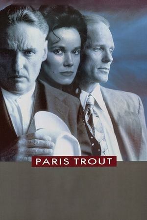 Watch Free Paris Trout (1991)