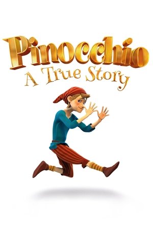 Watch Free Pinocchio A True Story (2021)