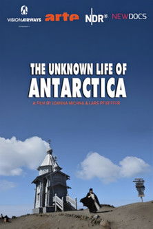 Watch Free The Unknown Life of Antarctica (2019)