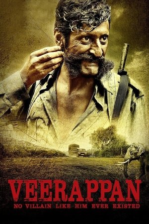 Watch Free Veerappan (2016)