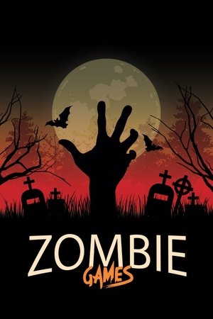 Watch Free Zombie Games (2020)