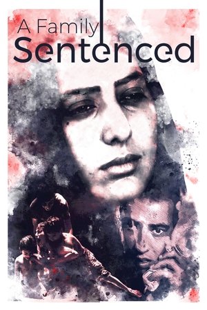 Watch Free A Family Sentenced (2023)