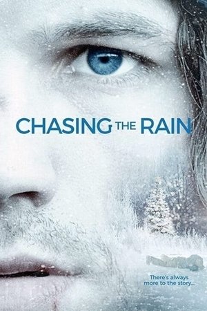 Watch Free Chasing the Rain (2015)
