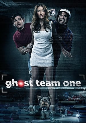 Watch Free Ghost Team One (2013)