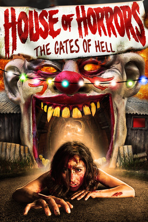 Watch Free House of Horrors Gates of Hell (2012)
