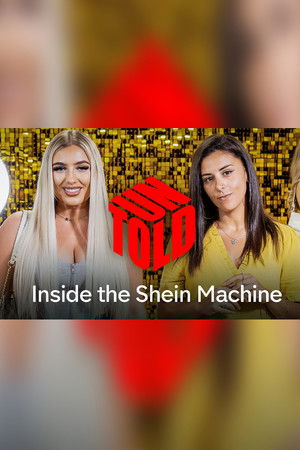 Watch Free Inside the Shein Machine Untold (2022)