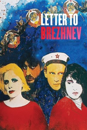 Watch Free Letter to Brezhnev (1985)
