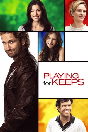 Watch Free Playing for Keeps (2012)