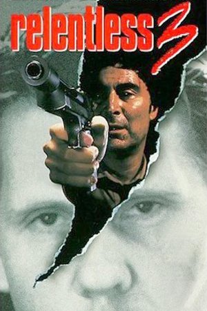 Watch Free Relentless 3 (1993)