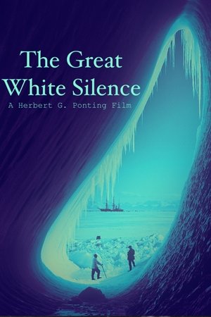Watch Free The Great White Silence (1924)