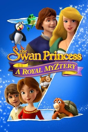 Watch Free The Swan Princess: A Royal Myztery (2018)