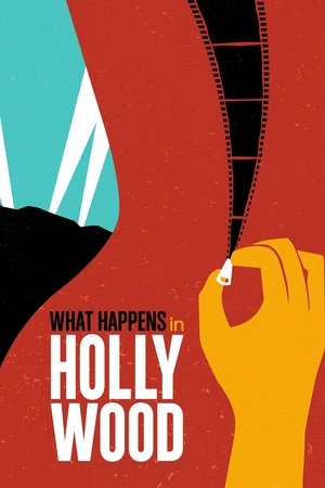 Watch Free What Happens in Hollywood (2021)