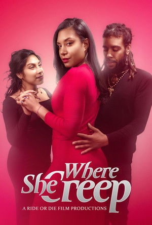 Watch Free Where She Creep (2025)