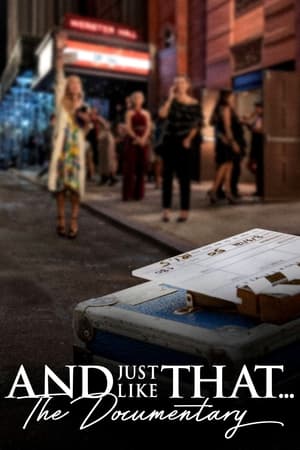 Watch Free And Just Like That... The Documentary (2022)