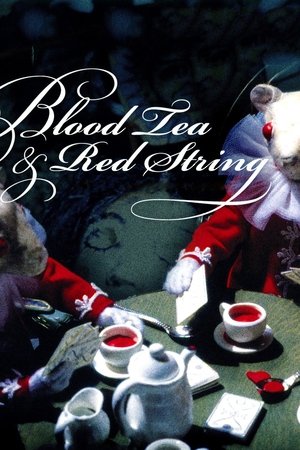 Watch Free Blood Tea and Red String (2006)