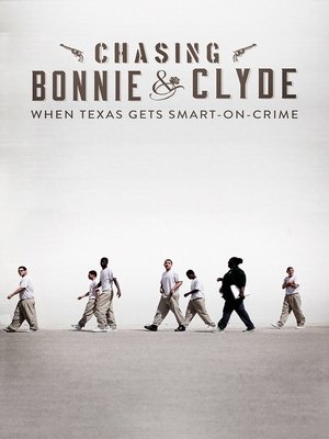 Watch Free Chasing Bonnie & Clyde (2015)