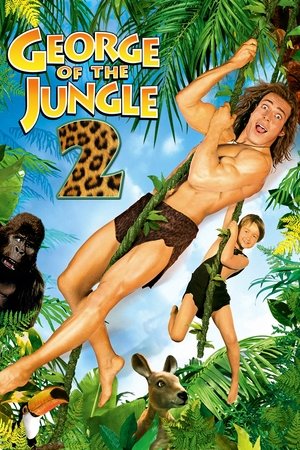 Watch Free George of the Jungle 2 (2003)
