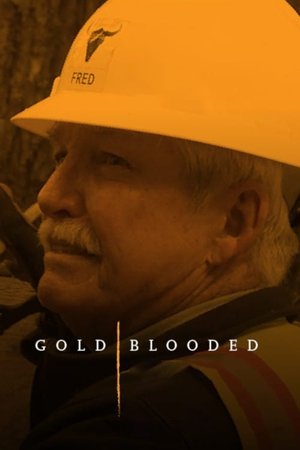 Watch Free Gold Blooded (2015)