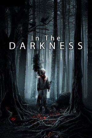 Watch Free In the Darkness (2018)