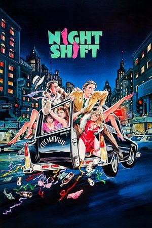 Watch Free Night Shift (1982)
