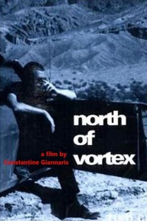 Watch Free North of Vortex (1991)