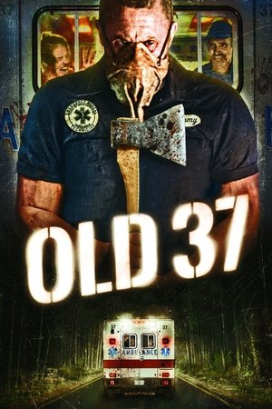 Watch Free Old 37 (2015)