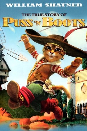 Watch Free The True Story of PussN Boots (2009)
