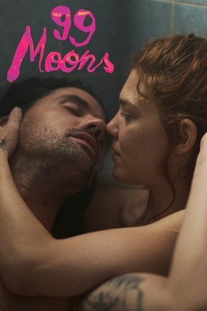 Watch Free 99 Moons (2022)