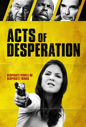 Watch Free Acts of Desperation (2018)