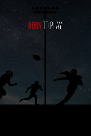 Watch Free Born to Play (2020)