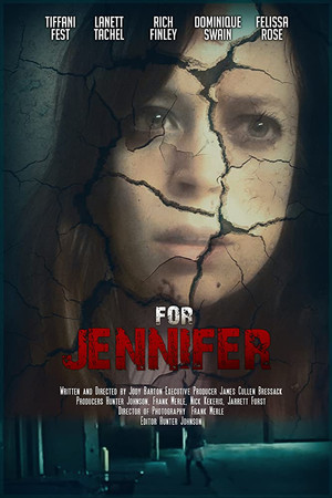 Watch Free For Jennifer (2018)