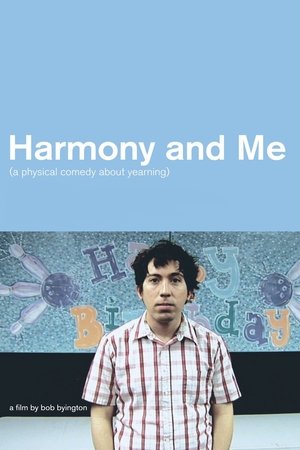 Watch Free Harmony and Me (2009)