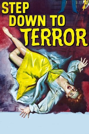 Watch Free Step Down to Terror (1958)