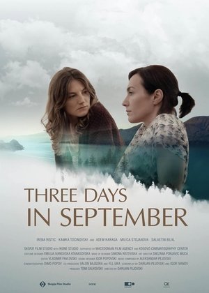 Watch Free Three Days in September (2015)