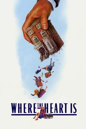 Watch Free Where the Heart Is (1990)