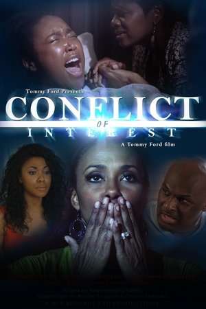 Watch Free Conflict of Interest (2017)