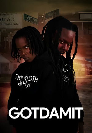 Watch Free Gotdamit (2024)